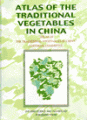 (image for) Atlas of the Traditional Vegetables in China