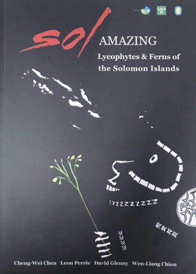 (image for) Sol amazing: lycophytes & ferns of the Solomon Islands - Click Image to Close