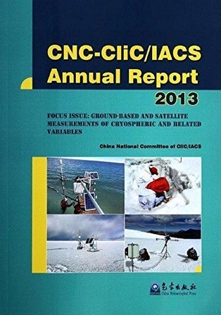 (image for) CNC-Clic/Iacs Annual Report 2013:Focus Issue: Ground-Based And Satellite Measurements of Cryospheric and Related Variables - Click Image to Close