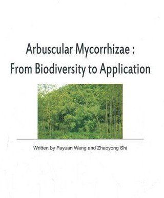 (image for) Arbuscular Mycorrhizae: From Biodiversity to Application - Click Image to Close