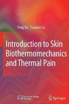 (image for) Introduction to Skin Biothermomechanics and Thermal Pain - Click Image to Close