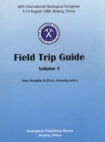 (image for) 30th International Geological Congress (4-14 August 1996, Beijing, China) – Field Trip Guide (Vol.5)
