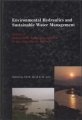 (image for) Environmental Hydraulics and Sustainable Water Management - Proceedings of the 4th International Symposium on Environmental Hydraulics and the 14th Congress of Asia nd Pacific Division (December, 2004, Hong Kong) (2 Volumes set + a CD-ROM)