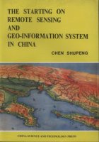 (image for) The Starting on Remote Sensing and Geo – information System in China