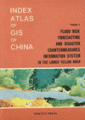 (image for) Index Atlas of Geographic Information System of China (Vol.1)-Flood Risk Forecasting and Disaster Countermeasures Information System in the Lower Yellow River