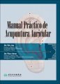 (image for) A Practical Handbook of Auricular Acupuncture (Spanish Edition)