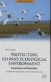 (image for) Protecting China’s Ecological Environment: Construction and Restoration - Stories From China