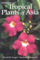 (image for) A Field Guide to Tropical Plants of Asia