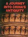 (image for) A Journey Into China's Antiquity Volume 1-Palaeolithic Age - Spring Autumn Period