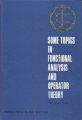 (image for) Some Topics in Functional Analysis and Operator Theory (Out of Print)