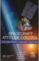 (image for) Spacecraft Attitude Control: A Linear Matrix Inequality Approach