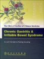 (image for) The Clinical Practice of Chinese Medicine: Chronic Gastritis & IBS