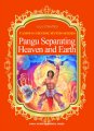 (image for) Famous Chinese Myths Series Pangu Separating Heaven and Earth
