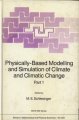 (image for) Physically-Based Modelling and Simulation of Climate and Climatic Change (Two Volume Set)
