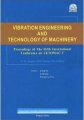 (image for) Vibration Engineering and Technology of Machinery: Proceedings of The Fifth International Conference on VETOMAC-V, 7-28, August, 2009
