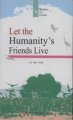 (image for) Let the Humanity’s Friends Live - Stories of China