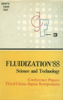 (image for) Fluidization'88 Science and Technology-Conference Papers Third China-Japan Symposium CJF-3