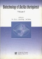 (image for) Biotechnology of Bacillus thuringiensis Volume 3