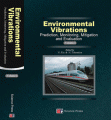 (image for) Environmental Vibrations: Prediction,Monitoring, Mitigation and Evaluation - Proceedings of the fourth International Symposium on Environmental Vibration (in 2 Volumes)