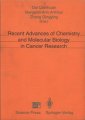 (image for) Recent Advances of Chemistry and Molecular Biology in Cancer Research-International Symposium on Recent Advances of Chemistry and Molecular Biology in Cancer Research held in Beijing/China, July 23rd-26th, 1991