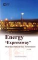 (image for) Energy Expressway West-East Natural Gas Transmission