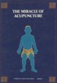 (image for) The Miracle of Acupuncture