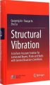 (image for) Structural Vibration:A Uniform Accurate Solution for Laminated Beams,Plates and Shells With General Boundary Conditions