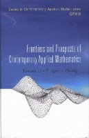 (image for) Frontiers and Prospects of Contemporary Applied Mathematics-Series in Contemporary Applied Mathematics CAM 6