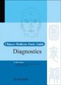 (image for) Chinese Medicine Study Guide: Diagnostics