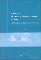 (image for) A Study on the University-industry Linkages in China-Theoretical and Empirical Analysis