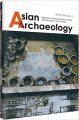 (image for) Asian Archaeology Volume 2