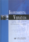 (image for) Environmental Vibration: Prediction, Monitoring and Evaluation (out of print)