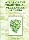 (image for) Atlas of the Traditional Vegetables in China - Click Image to Close