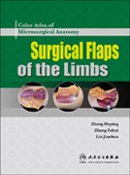 (image for) Color atlas of Microsurgical Anatomy: Surgical Flaps of the Limbs - Click Image to Close