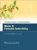 (image for) The Clinical Practice of Chinese Medicine: Male & Female Infertility