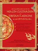 (image for) An Illustrated Guide to Health Cultivation with Tibetan Medicine - Click Image to Close